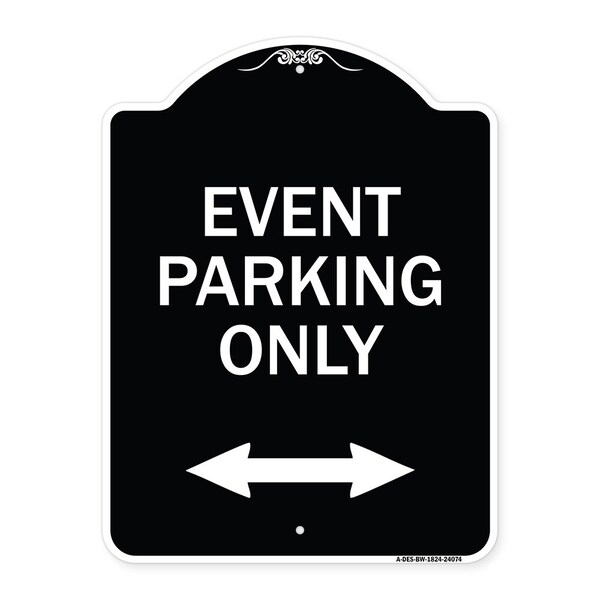 Event Parking W/ Bidirectional Arrow Heavy-Gauge Aluminum Sign, 24" x 18", BW-1824-24074